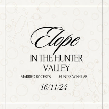 Elope in the Hunter Valley